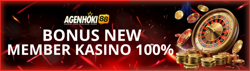 BONUS MEMBER BARU KASINO 100%