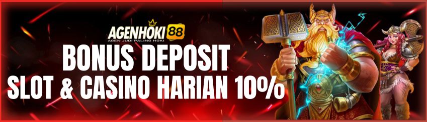 BONUS HARIAN TO KECIL 10% DI DEPAN - SETIAP HARI
