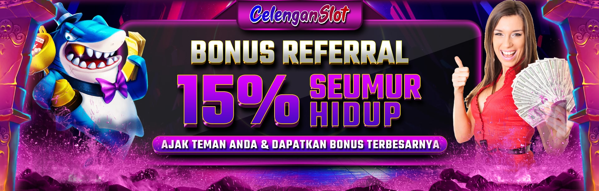 Bonus Referral CelenganSlot 15%
